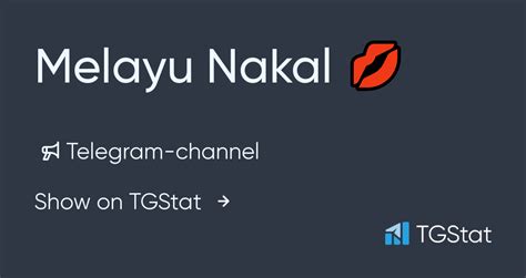 Authorization and more statisctics coming soon. . Telegram malayu nakal